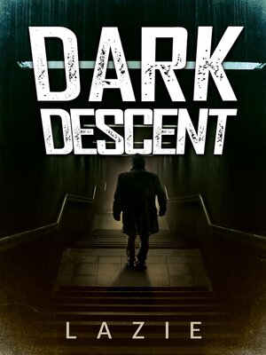 cover image of Dark Descent